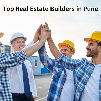 Top Real Estate Builders in Pune